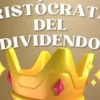 Estrategias actualizadas para invertir en aristócratas del dividendo en 2025